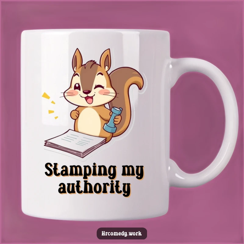 Funny Squirrel Stamping Documents Mug: Hilarious Office Grind Gift!
